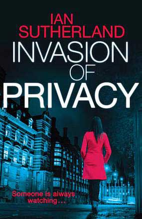 <span class='book-title'>Invasion of Privacy</span> <br/> Ian Sutherland