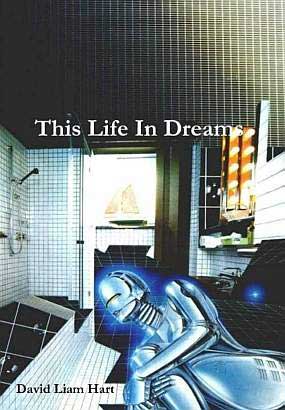 <span class='book-title'>This Life In Dreams</span> <br/> David Liam Hart