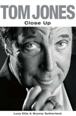 <span class='book-title'>Tom Jones: Close Up </span> <br /> Lucy Ellis & Bryony Sutherland