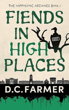 <span class='book-title'>Fiends In High Places</span> <br/> D C Farmer