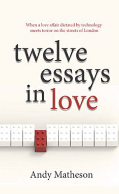 <span class='book-title'>Twelve Essays in Love</span> <br/> Andy Matheson