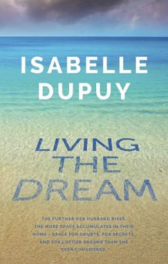 <span class='book-title'>Living The Dream</span> <br/> Isabelle Dupuy