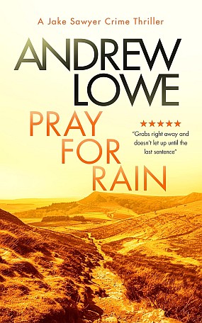 <span class='book-title'>Pray For Rain</span> <br/> Andrew Lowe