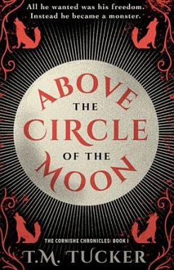 <span class='book-title'>Above the Circle of the Moon</span> <br/> T. M. Tucker