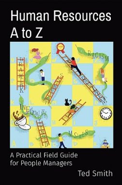 <span class='book-title'>Human Resources A to Z</span> <br/> Ted Smith