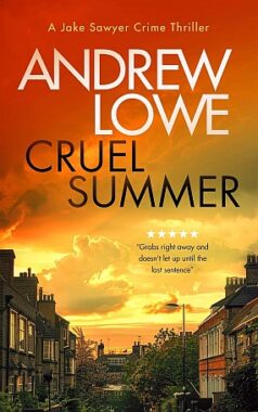 <span class='book-title'>Cruel Summer</span> <br/> Andrew Lowe