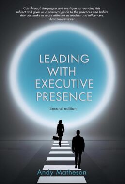 <span class='book-title'> Leading with Executive Presence</span> <br/> Andy Matheson