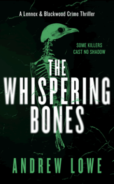 <span class='book-title'>The Whispering Bones</span><br/>Andrew Lowe