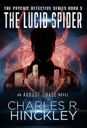 <span class='book-title'>The Lucid Spider</span> <br/> Charles R. Hinckley