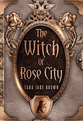 <span class='book-title'>The Witch of Rose City</span> <br/> Tara Jade Brown